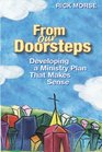 From Our Doorsteps: Developing a Ministry Plan That Makes Sense