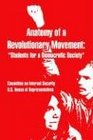 Anatomy of a Revolutionary Movement Students for a Democratic Society