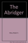 The Abridger