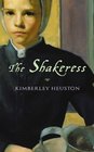 The Shakeress