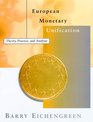 European Monetary Unification Theory Practice and Analysis
