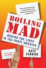 Boiling Mad Behind the Lines in Tea Party America