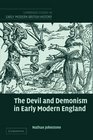 The Devil and Demonism in Early Modern England (Cambridge Studies in Early Modern British History)