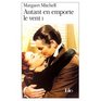 Autant en Emporte le Vent (French edition of "Gone with the Wind" 3 Vol. Set)