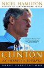 Bill Clinton An American Journey  Great Expectations