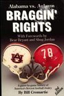 Braggin' Rights Auburn Vs Alabama