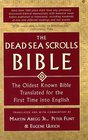 The Dead Sea Scrolls Bible  The Oldest Known Bible Translated for the First Time into English