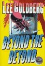 Beyond the Beyond (Charlie Willis, Bk 2)