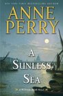 A Sunless Sea (William Monk, Bk 18)