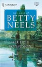 All Else Confusion (Best of Betty Neels)