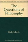 The Questions of Philosophy