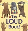 The Loud Book padded board book