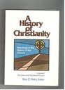 History of Christianity Readings in the History of the Early and Medieval Church