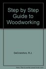 StepByStep Guide to Woodworking