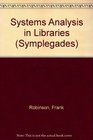 Systems Analysis in Libraries