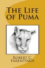 The Life of Puma Based on a true story