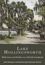 Lake Hollingsworth: Reflections and Studies on a Florida Landmark