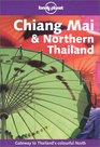 Lonely Planet Chiang Mai  Northern Thailand