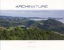 Archinature Volume 2 Private Houses in Extraordinary Landscapes