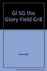 The Glory Field Study Guide