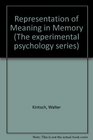 Representation of Meaning in Memory