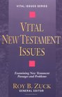 Vital New Testament Issues