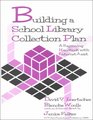 Building a School Library Collection Plan A Beginning Handbook With Internet Assist