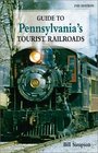 Guide to Pennsylvania's Tourist Railroads