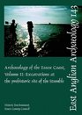 The Archaeology of the Essex Coast Vol 2 Excavations at the prehistoric site of the Stumble