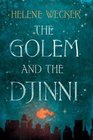 The Golem and the Jinni (Golem and the Jinni, Bk 1)