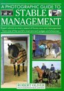 A Photographic Guide to Stable Management