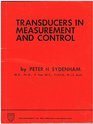 Transducers in measurement and control