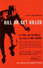 Kill Or Get Killed