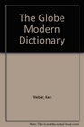 The Globe Modern Dictionary