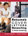 Resumes Cover Letters Networking and Interviewing