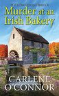 Murder at an Irish Bakery An Enchanting Irish Mystery