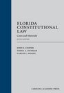Florida Constitutional Law Cases and Materials Fifth Edition