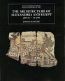 The Architecture of Alexandria and Egypt 300 BCAD 700