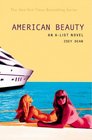 American Beauty (A-List, Bk 7)