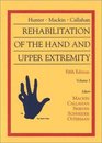 Hunter Mackin  Callahan's Rehabilitation of the Hand and Upper Extremity