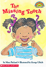 The Missing Tooth (Hello Reader!, Level 1)