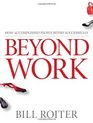 Beyond Work How Accomplished People Retire Successfully