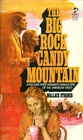 The Big Rock Candy Mountain