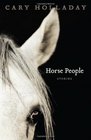 Horse People Stories