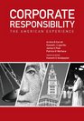 Corporate Responsibility The American Experience