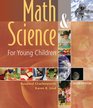 Math and Science for Young Children with Professional Enhancement Book