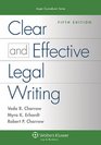 Clear and Effective Legal Writing Fifth Edition