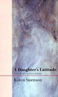 A Daughter's Latitude New  Selected Poems