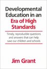 Developmental Education in an Era of High Standards