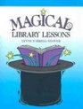 Magical Library Lessons